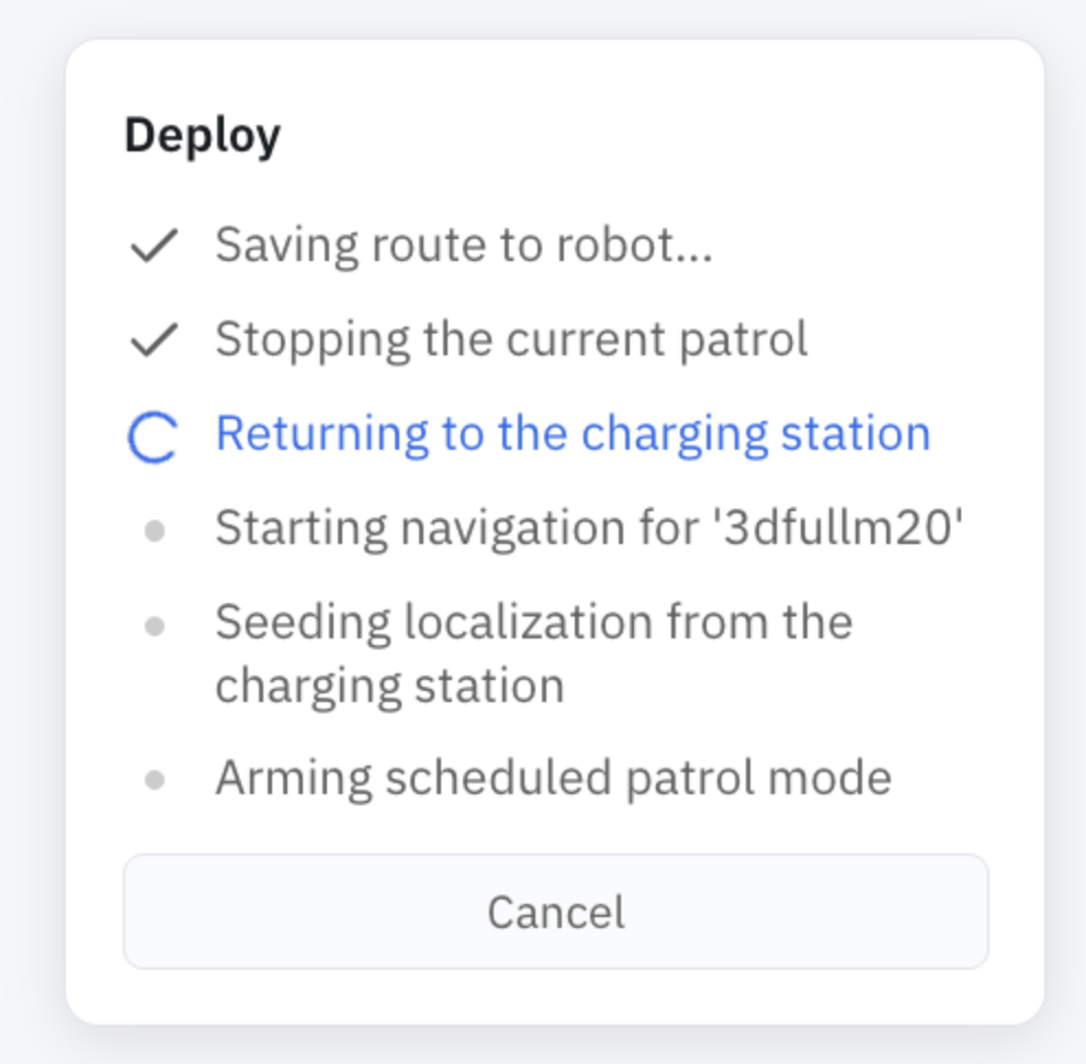 Deploy progress — saving the route, returning to the dock, seeding localization, arming patrol